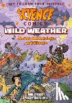 Reed, MK - Science Comics: Wild Weather