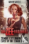 Grivante - The Zee Brothers
