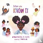 Dove, Martha B - Before You Know It