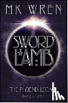 Wren, M.K. - Sword of the Lamb