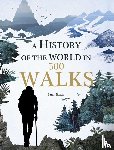 Baxter, Sarah - A History of the World in 500 Walks