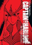 Matsumoto, Leiji - Captain Harlock: The Classic Collection Vol. 2