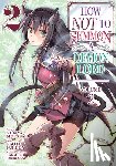 Murasaki, Yukiya - How NOT to Summon a Demon Lord (Manga) Vol. 2