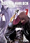 Matsumoto, Leiji - Captain Harlock: Dimensional Voyage Vol. 7