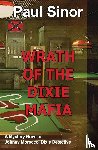 Sinor, Paul - Wrath of the Dixie Mafia