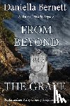 Bernett, Daniella - From Beyond the Grave