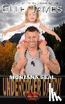 James, Elle - Montana Seal Undercover Daddy