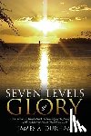 Durham, James A - Seven Levels of Glory