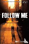 Schroeder Ed D, David E - Follow Me