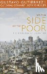 Gustavo Gutierrez, Gerhard Ludwig Muller - On the Side of the Poor