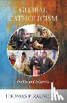 Rausch, Thomas P. - Global Catholicism