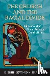 Braxton, Edward K. - The Church and the Racial Divide
