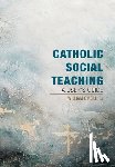 O'Neill, William - Catholic Social Teaching