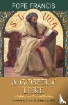 Francis, Pope - The Gospel of Luke
