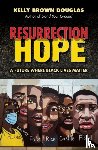 Kelly Brown, Douglas - Resurrection Hope
