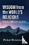 Feldmeier, Peter - Wisdom From the Worlds Religions