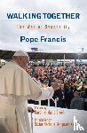 Francis, Pope - Walking Together: The Way of Synodality