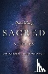  - Retelling Sacred Stories