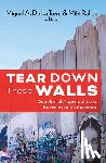  - Tear Down These Walls
