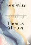 Finley, James - Thomas Merton