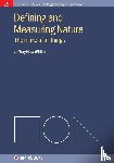 Jeffrey Huw Williams - Defining and Measuring Nature