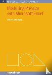 Liengme, Bernard V. - Modelling Physics with Microsoft Excel
