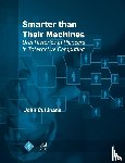 John Cullinane - Smarter Than Their Machines
