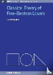 Szarmes, Eric B. - Classical Theory of Free-Electron Lasers