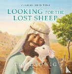 Ladwig, Tim - Stories Jesus Told: Looking for the Lost Sheep