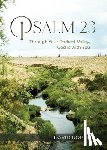 Roper, David - Psalm 23: Through Your Darkest Valley, God Is with You