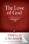 Chambers, Oswald - The Love of God: An Intimate Look at the Father-Heart of God