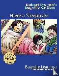 Learning, Bugville - Have a Sleepover. A Bugville Critters Picture Book