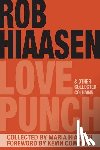 Hiaasen, Rob - Love Punch & Other Collected Columns
