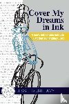 Dunleavy, Jessie - Cover My Dreams in Ink (2nd ed.)