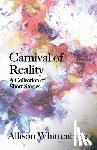 Whittenberg, Allison - Carnival of Reality