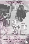 Matsumoto, Constance Hays, Matsumoto, Kent - Of White Ashes