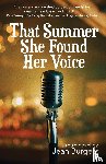 Burgess, Jean M. - That Summer She Found Her Voice