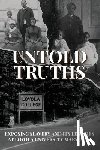  - Untold Truths