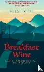 Poppe, Alex - Breakfast Wine