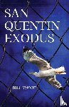Smoot, Bill - San Quentin Exodus