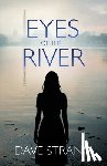 Strang, Dave - Eyes of the River