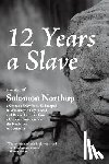 Northup, Solomon - 12 Years a Slave