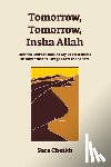 Cheikh, Sara - Tomorrow, Tomorrow, Insha Allah