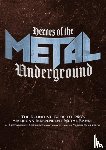 Anesiadis, Alexandros - Heroes of the Metal Underground