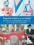Giralt, Alicia - Espanol Medico y Sociedad