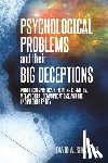 Shave, David W - Psychological Problems and Their Big Deceptions