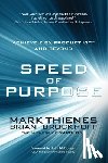 Thienes, Mark, Brockhoff, Brian - Speed of Purpose