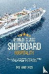 Benassi, Paolo - World Class Shipboard Hospitality