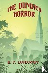 Lovecraft, H P - The Dunwich Horror