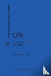 Nara - Code of Federal Regulations Title 37, Patents, Trademarks and Copyrights, 2016